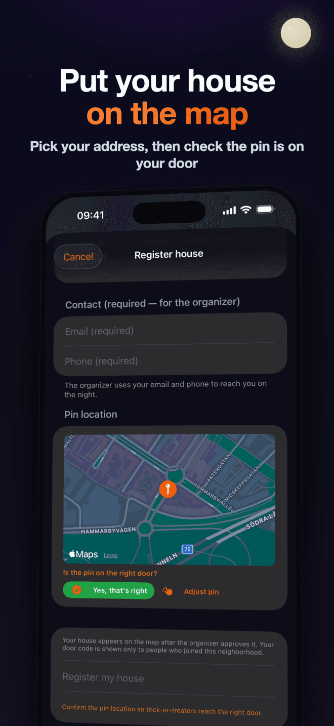 Register your house with the pin check on the map