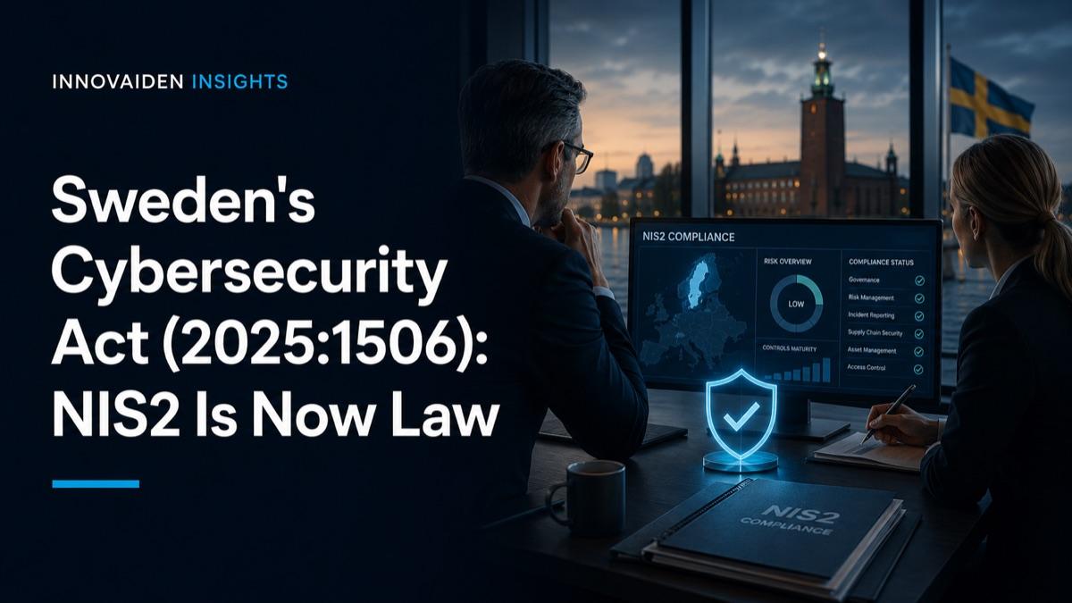 Sweden's Cybersecurity Act (2025:1506): NIS2 Is Now Law